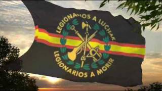 La Cancion del Legionario 🇪🇸 [upl. by Eidnarb]