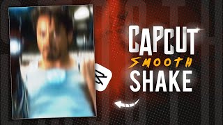 Capcut Smooth Shake tutorial 🔥 [upl. by Akemaj]