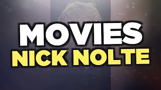 Best Nick Nolte movies [upl. by Anilem]