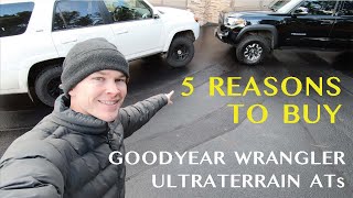 5 Reasons to Buy Goodyear Wrangler Ultraterrain AT Tires [upl. by Buote]