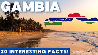 GAMBIA 20 Facts in 3 MINUTES [upl. by Oicaro886]