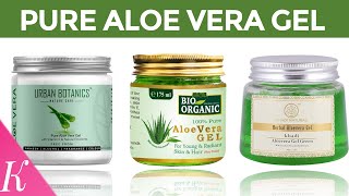 12 Best Aloe Vera Gel for Face Skin Hair amp Acne Scars  Pure Natural Gel Brands in India [upl. by Guntar]