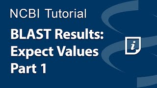 BLAST Results Expect Values Part 1 [upl. by Kiran]