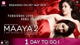 1 Day To Go  Maaya 2  Promo  Leena Jumani  Priyal Gor  A Web Original By Vikram Bhatt [upl. by Infeld367]