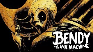 Bendy and the Ink Machine FINAL CHAPTER [upl. by Mcconaghy]