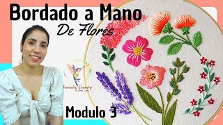 BORDADO DE FLORES a Mano para Principiantes Paso a Paso 🌸 Modulo 3 [upl. by Encratis397]