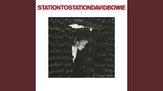 Station to Station 2016 Remaster [upl. by Munsey]