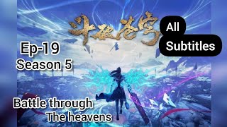 Doupo CangqiongBattle Through the Heavens Season 5 Episode 19💥MULTI SUB 1080p  Enjoy [upl. by Aihsenak]