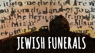 What to expect at Jewish Funerals Customs and Traditions [upl. by Jemy]