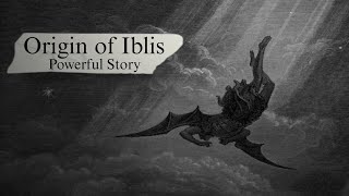 The Islamic Story of IBLIS and his ascent to the Sky [upl. by Aynotan]