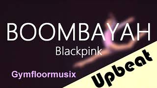 BOOMBAYAH by Blackpink 붐바야  Gymnastic Floor Music [upl. by Heurlin]