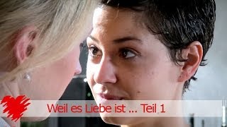 Weil es Liebe ist   Marlene amp Rebecca  Marbecca  Episode 1 [upl. by Allemap]