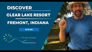 Explore Clear Lake Resort  Produced By the Steuben County Tourism Bureau [upl. by Uzzial]