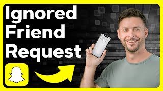 How To See Ignored Friend Requests On Snapchat [upl. by Ydnor]