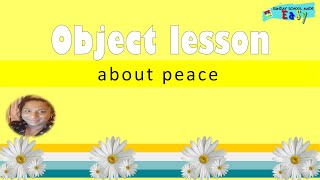 Bible Object lesson about peace  Sunday school made easy [upl. by Lanny664]