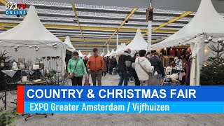 Country amp Christmasfair EXPO Vijfhuizen [upl. by Durware]