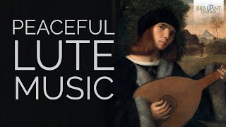 Peaceful Lute Music Vol1 [upl. by Centeno]