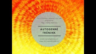 Autogenní trénink  řízená relaxace [upl. by Hesketh]