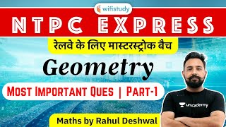 900 PM  RRB NTPC 2020 Master Stroke  Maths by Rahul Deshwal  Geometry Imp Ques [upl. by Hound]