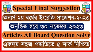 Articles Board Question Honours 2nd Year English Suggestion 2023 [upl. by Tonl]