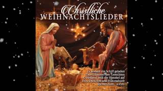 🎄 Christliche Weihnachtslieder 🎄 [upl. by Jarrow]