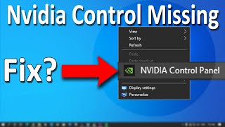 How To Fix NVIDIA Control Panel is Not Showing or Found in Windows 10 [upl. by Ardnala655]