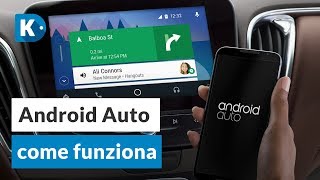 ANDROID AUTO cosè e come funziona [upl. by Hulbard690]