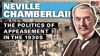 Neville Chamberlain and the Politics of Appeasement [upl. by Aninad]