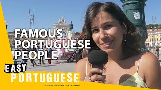 Famous Portuguese people  Easy Portuguese 1 [upl. by Lean]