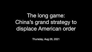 The long game China’s grand strategy to displace American order [upl. by Efi]