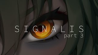 Signalis Part 3  Finale [upl. by Armahs]