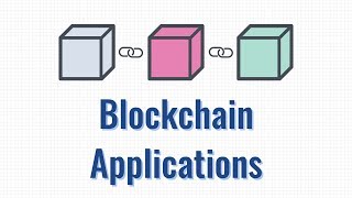 Blockchains how can they be used Use cases for Blockchains [upl. by Shelbi]