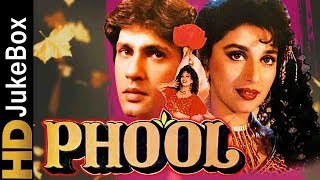 Phool 1993  Full Video Songs Jukebox  Madhuri Dixit Kumar Gaurav  Evergreen Hindi Songs [upl. by Shamus]