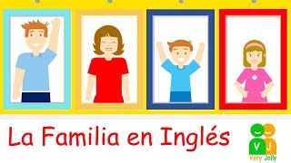 LA FAMILIA EN INGLES [upl. by Yssep]