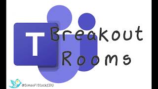 Microsoft Teams Breakout Rooms [upl. by Nihsfa]