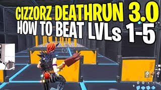 CIZZORZ DEATHRUN 30  HOW TO BEAT LEVELS 15  Deathrun 30 Code Leaked Fortnite Battle Royale [upl. by Luanne]