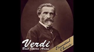 Verdi Best Opera Arias [upl. by Hammel508]