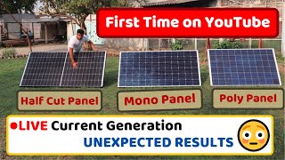 Half Cut Vs Mono Vs Poly Solar Panel  Comparison  Live Current Test  Advantages amp Disadvantages [upl. by Nylazor]