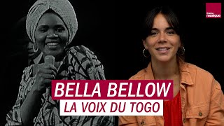 Bella Bellow la voix du Togo  La chronique dAliette de Laleu [upl. by Nohsed]