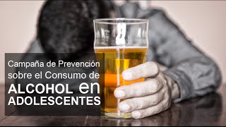 Campaña de Prevención sobre el Consumo de Alcohol en Adolescentes [upl. by Laundes]