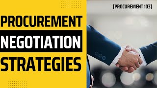 Procurement Negotiation Strategies [upl. by Darooge525]