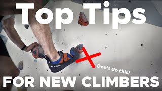 TOP 10 Tips for Beginner Boulderers [upl. by Edison]