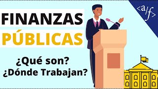 Finanzas Públicas ¿Estudiarlas ¿Qué Son [upl. by Anirtal]