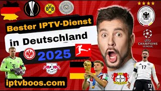 Bestes IPTVAbo in Deutschland 2025 [upl. by Henrik764]