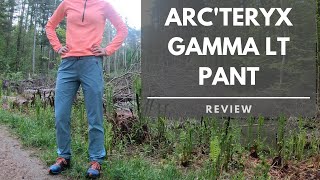 Arcteryx Gamma LT Pant Review [upl. by Arondel]