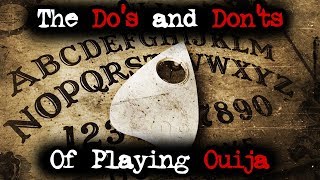 Ouija Boards The Dos and Donts [upl. by Udale382]