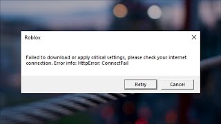 Roblox  Failed To Download Or Apply Critical Settings  Please Check Your Internet Connection 2022 [upl. by Eisset]