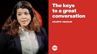 The keys to a great conversation  Celeste Headlee [upl. by Vashti616]