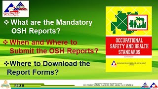 What Are the Mandatory OSH Reports Needed to Submit to DOLE and Where to Download the Forms [upl. by Yesnnyl633]