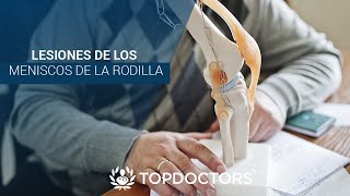 Lesiones de los Meniscos de la Rodilla [upl. by Dulcle]